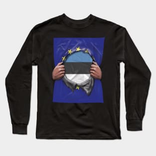 Estonia Flag European Union Flag Ripped Open - Gift for Estonian From Estonia Long Sleeve T-Shirt